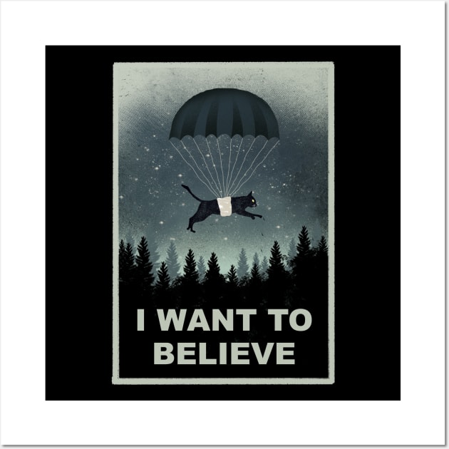 I want to Belive Wall Art by DANDINGEROZZ